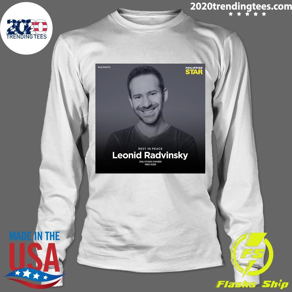 Rest In Peace Leonid Radvinsky Onlyfans Owner 1982-2026 Shirt