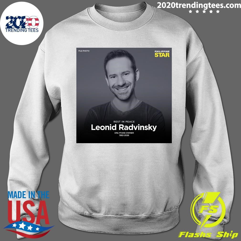 Rest In Peace Leonid Radvinsky Onlyfans Owner 1982-2026 Shirt