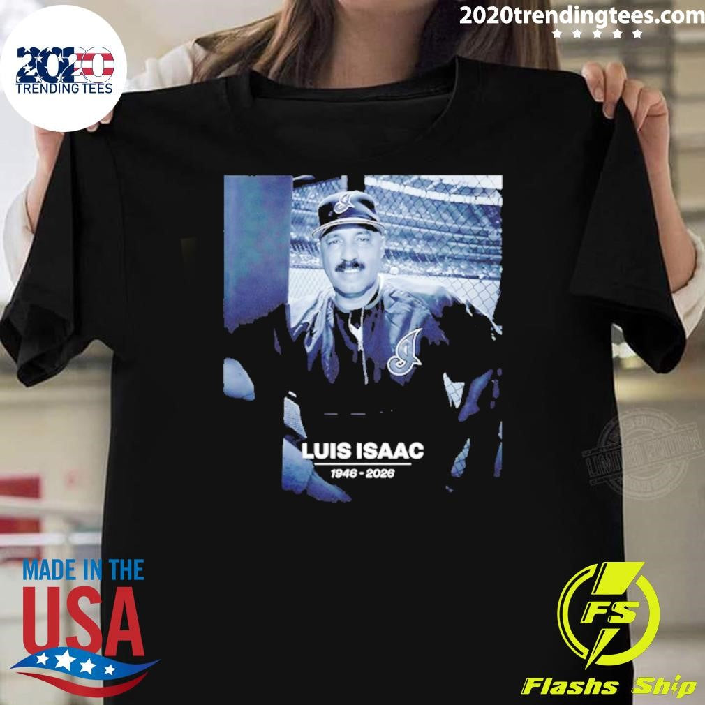 Rest In Peace Luis Isaac 1946 2026 Shirt