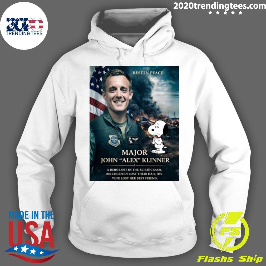 Rest In Peace Major John Alex Klinner A Hero Lost In The Kc-135 Crash Shirt