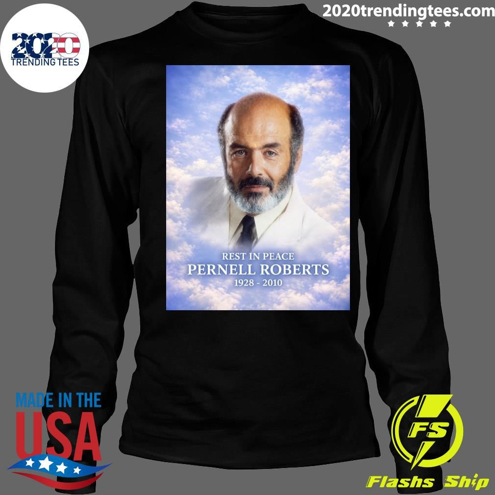 Rest In Peace Pernell Roberts 1928-2010 Shirt