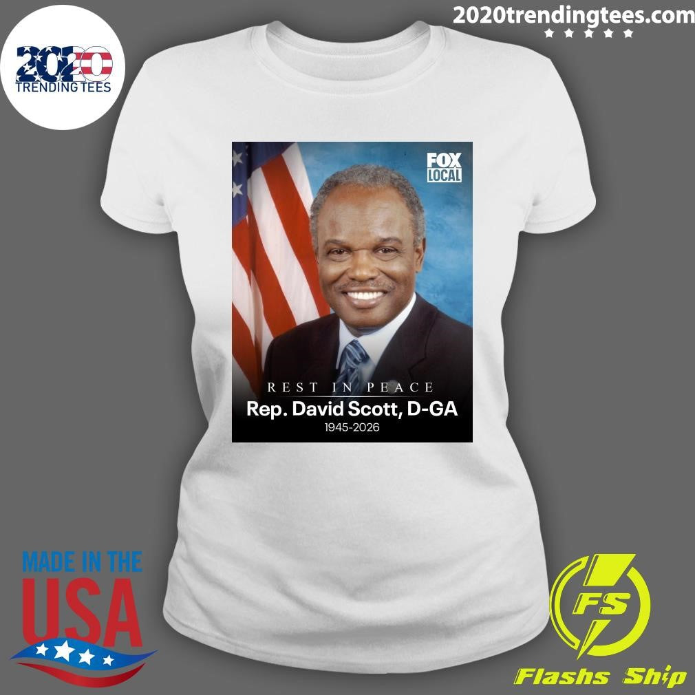 Rest In Peace Rep. David Scott, D-GA 1945-2026 Shirt