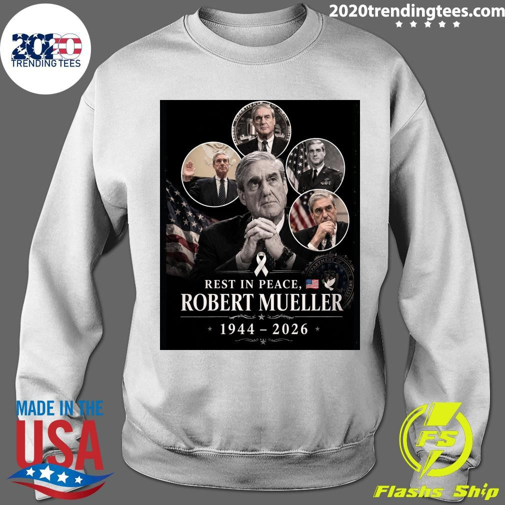 Rest In Peace, Robert Mueller 1944-2026 Shirt
