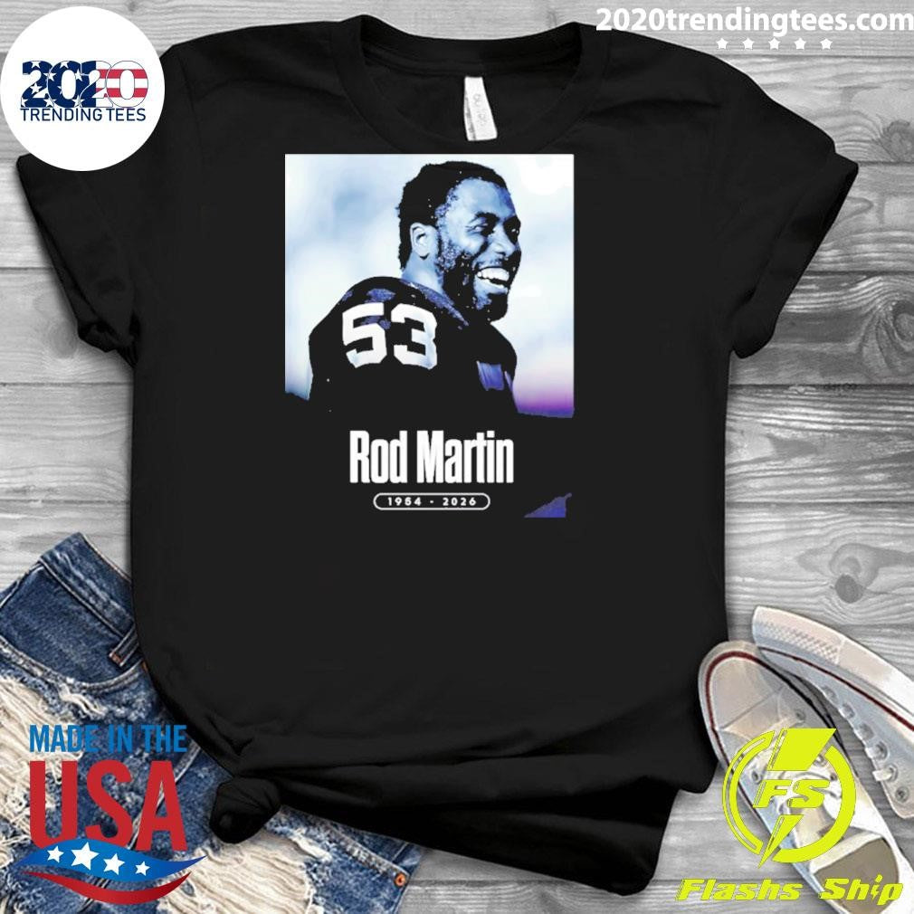 Rest In Peace Rod Martin 1954 2026 Shirt