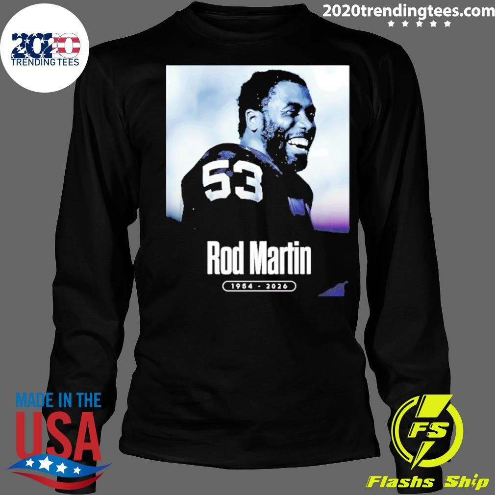 Rest In Peace Rod Martin 1954 2026 Shirt