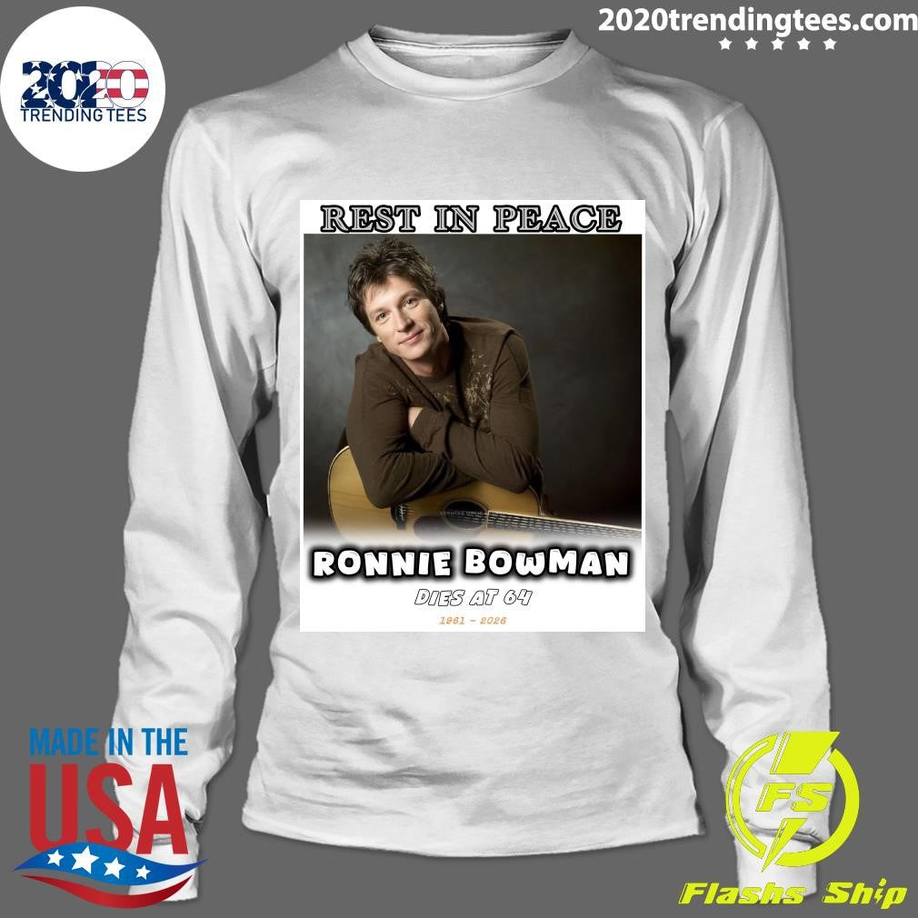 Rest In Peace Ronnie Bowman Dies At 64, 1961 -2026 Shirt