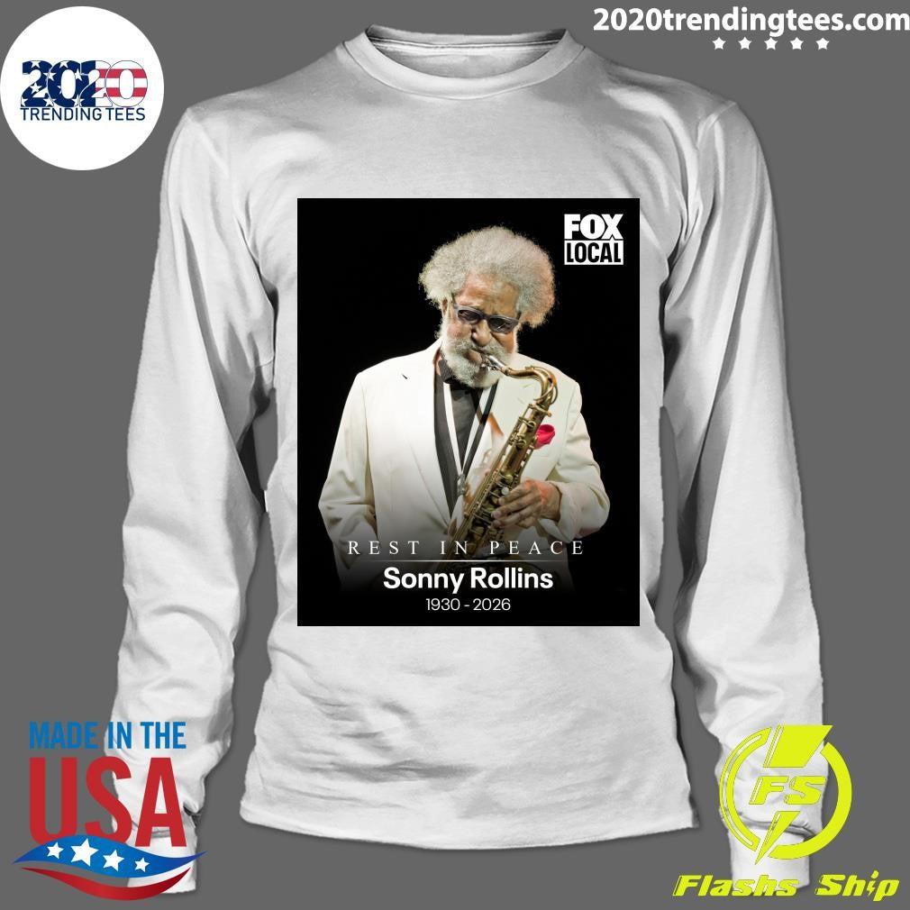 Rest In Peace Sonny Rollins 1930-2026 Shirt