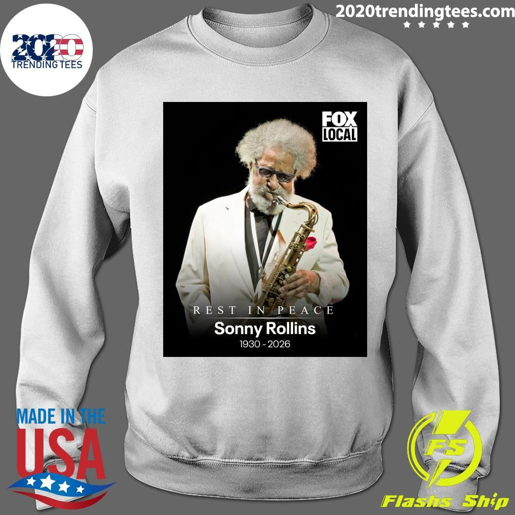 Rest In Peace Sonny Rollins 1930-2026 Shirt