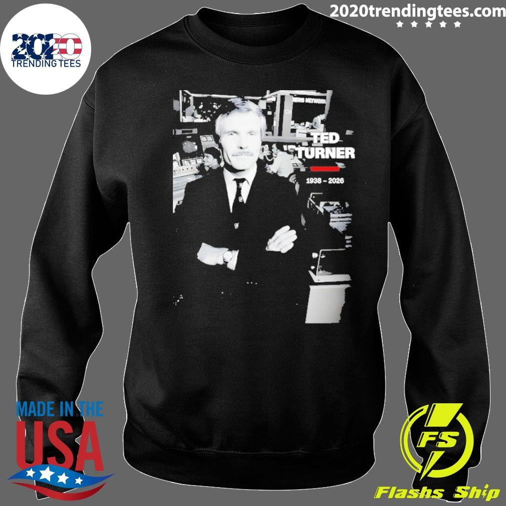 Rest In Peace Ted Turner 1938 2026 Shirt