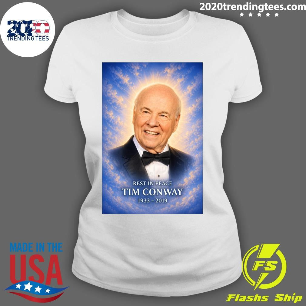 Rest In Peace Tim Conway 1933-2019 Shirt