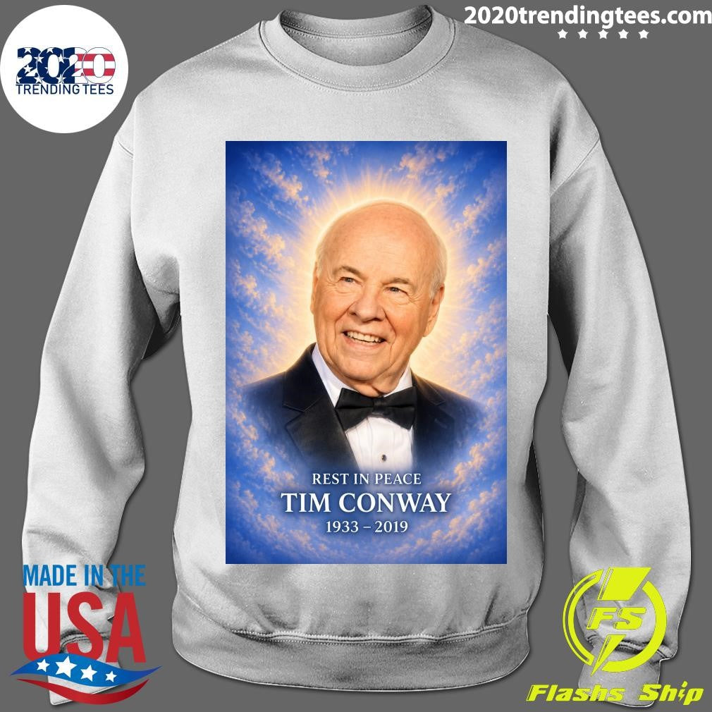 Rest In Peace Tim Conway 1933-2019 Shirt