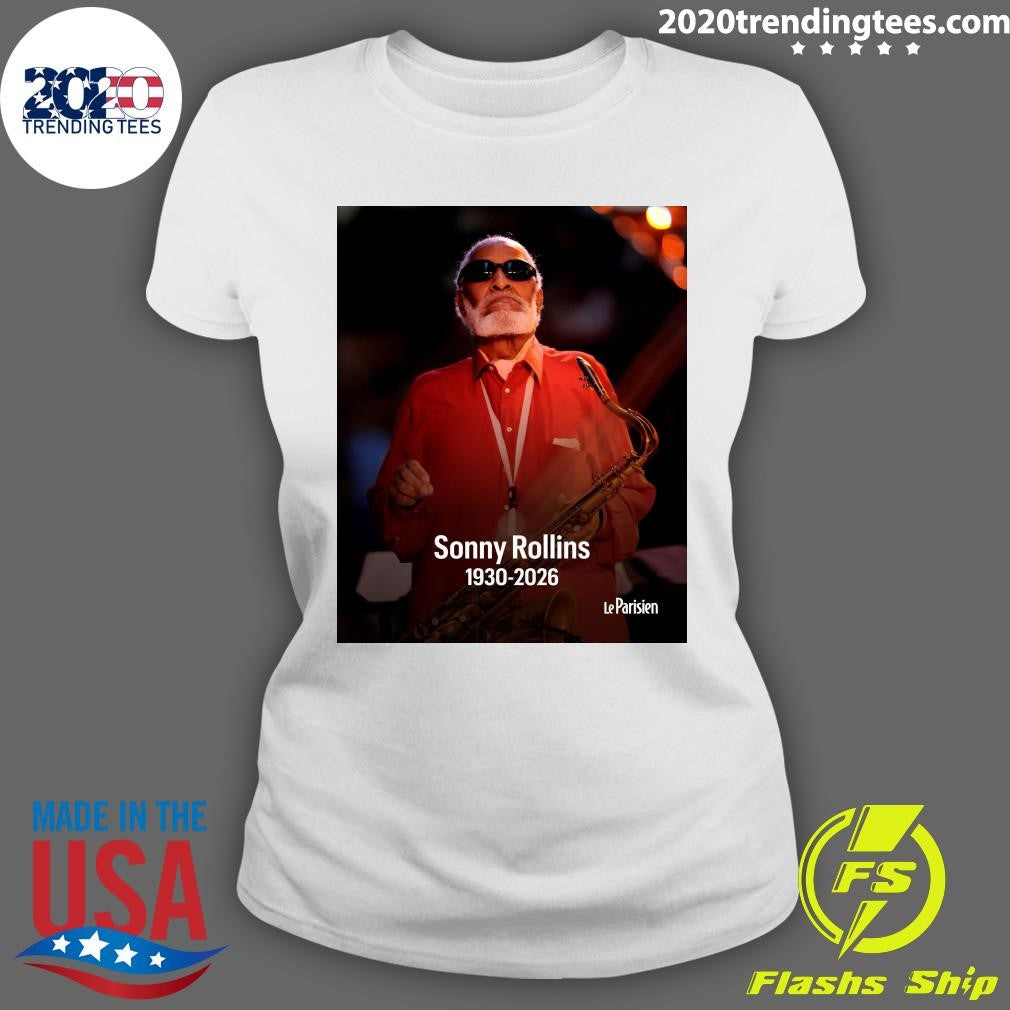 Rest In Peace To A True Titan Of Jazz Your Music And Legacy Will Live On Forever, Sonny Rollins Shirt