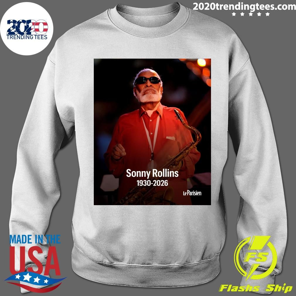 Rest In Peace To A True Titan Of Jazz Your Music And Legacy Will Live On Forever, Sonny Rollins Shirt