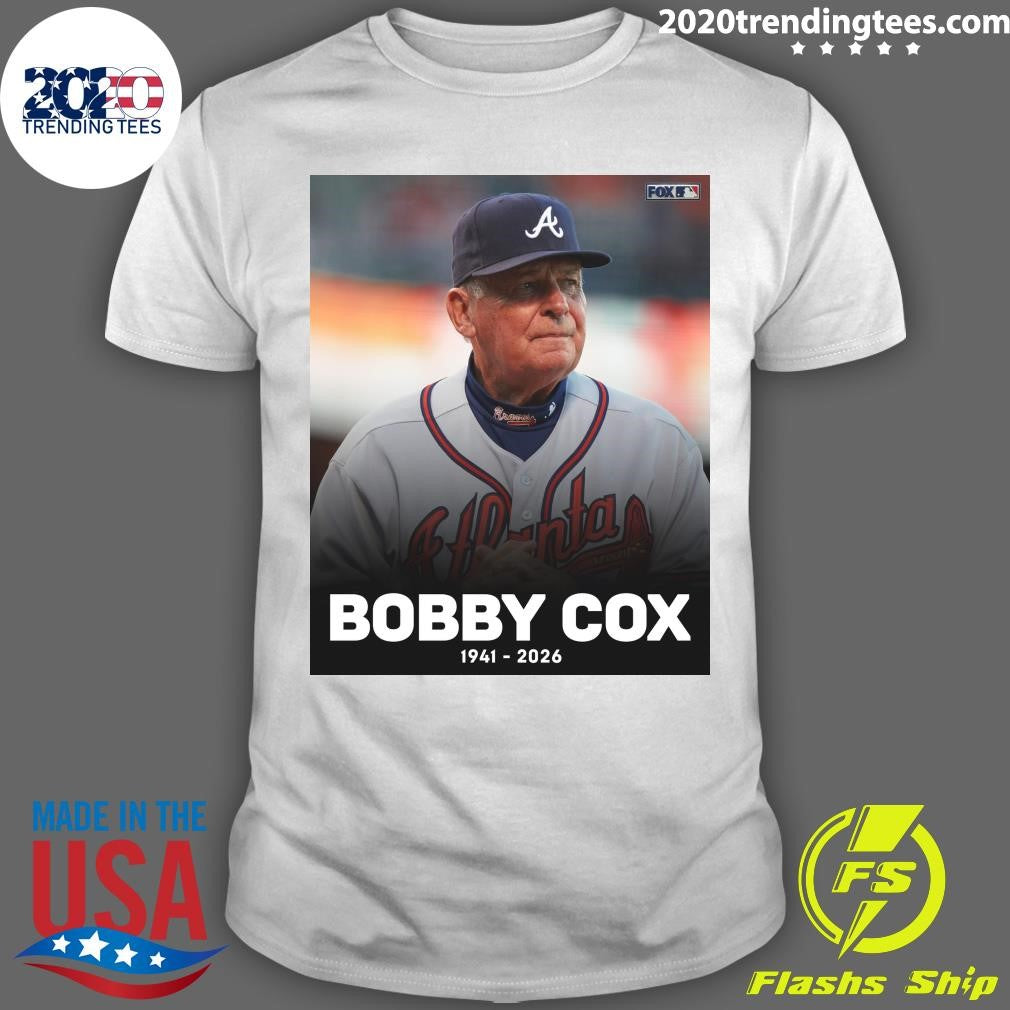 Rest In Peace To Legendary Hall Of Fame Braves Manager Bobby Cox 1941-2026 Shirt