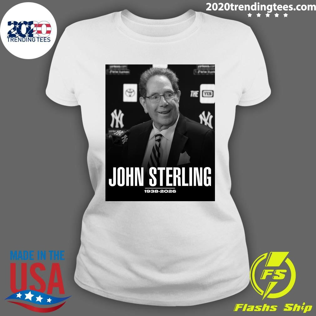 Rest In Peace To The Legendary John Sterling 1938-2026 Shirt