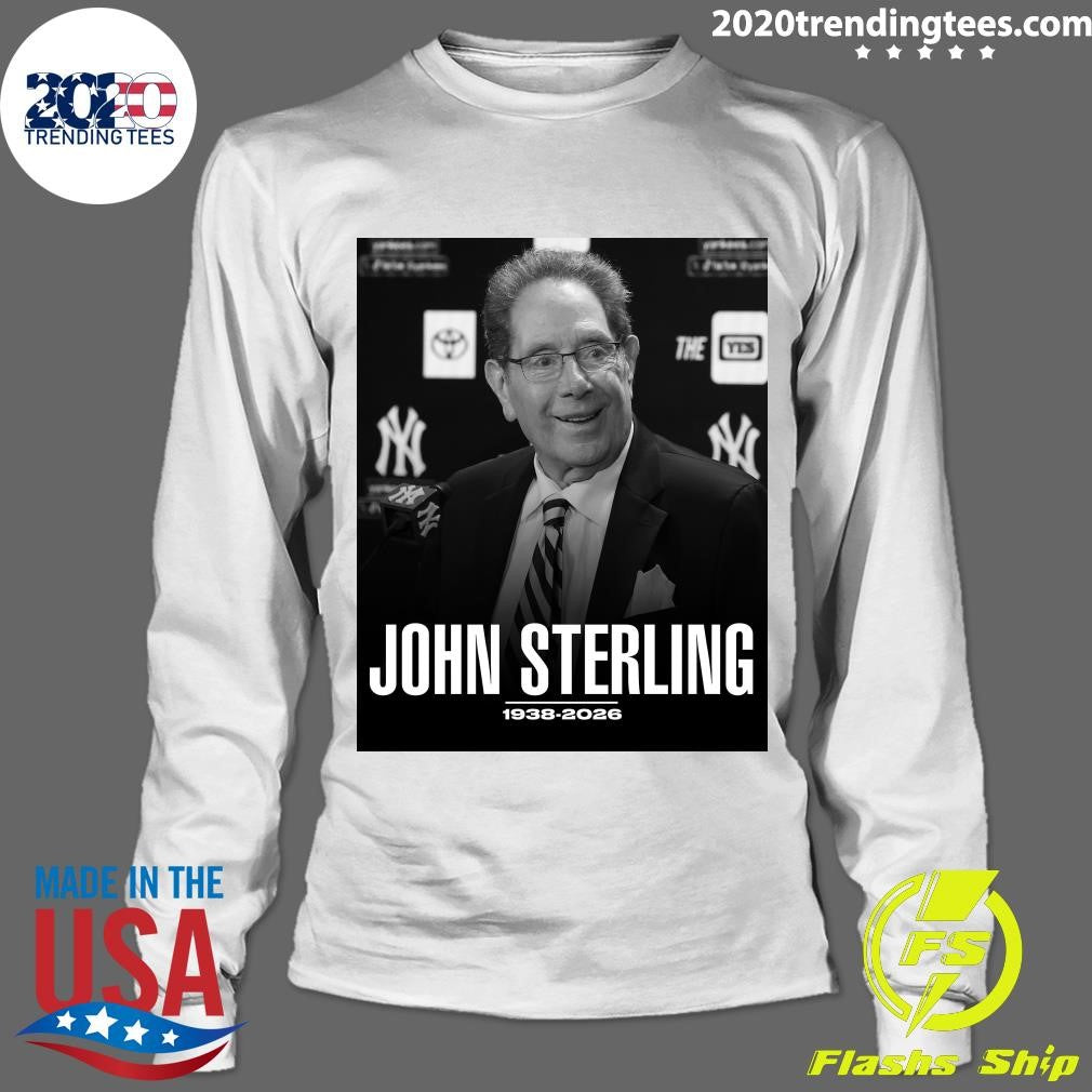 Rest In Peace To The Legendary John Sterling 1938-2026 Shirt