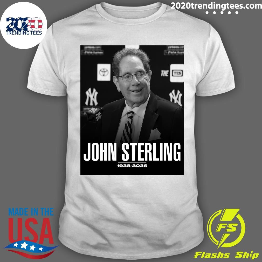 Rest In Peace To The Legendary John Sterling 1938-2026 Shirt