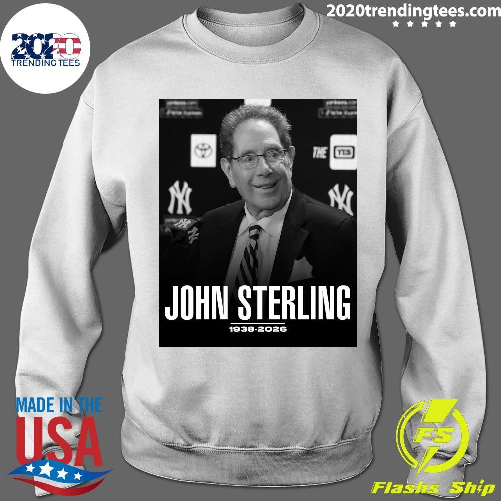 Rest In Peace To The Legendary John Sterling 1938-2026 Shirt