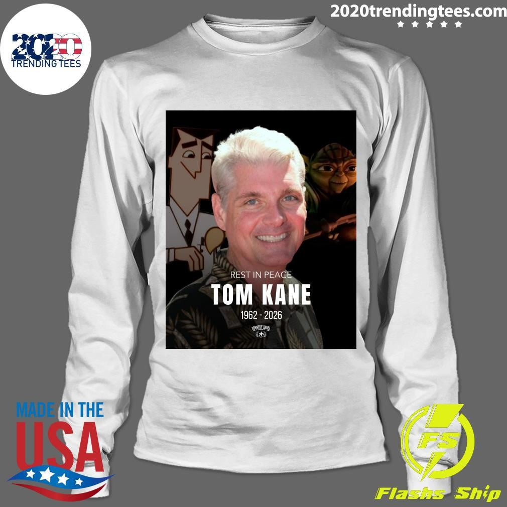 Rest In Peace Tom Kane 1962-2026 Shirt