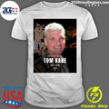 Rest In Peace Tom Kane 1962-2026 Shirt