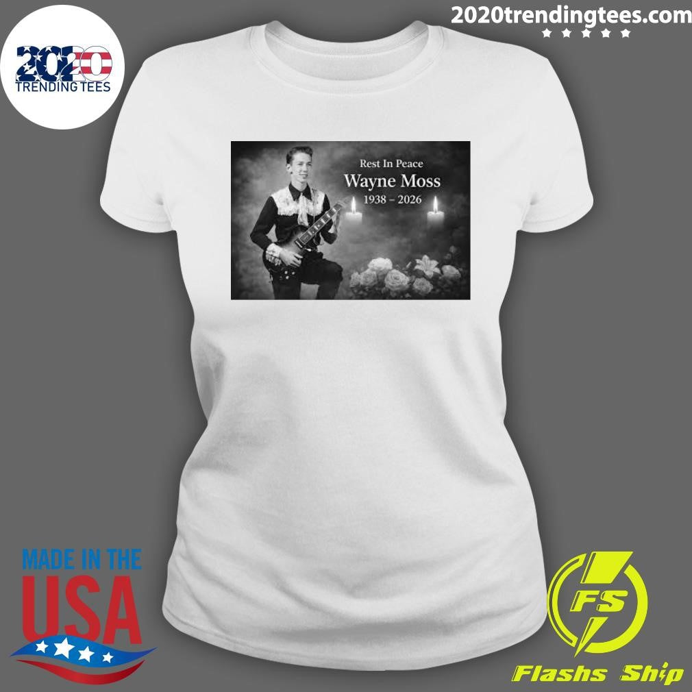 Rest in Peace Wayne Moss 1938-2026 Shirt