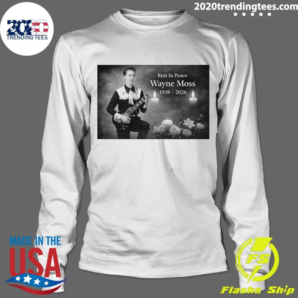 Rest in Peace Wayne Moss 1938-2026 Shirt