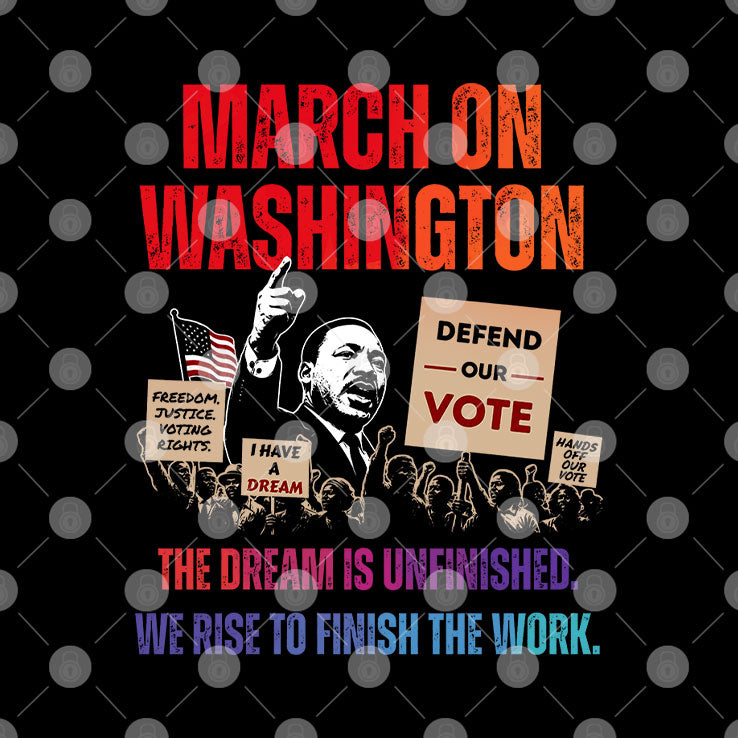 Rev. Al Sharpton March On Washington 2026 The Dream Is Unfinished Defend The Vote People Power Shirt