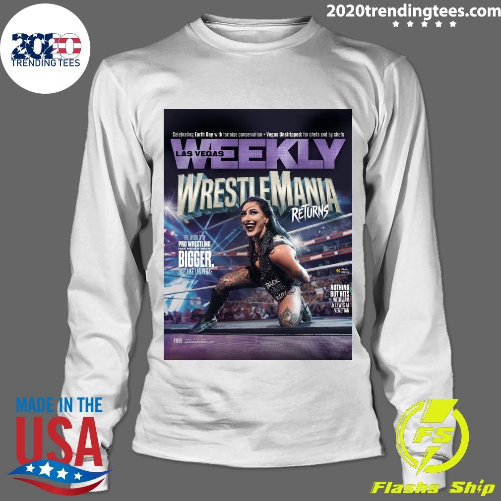 Rhea Graces The Cover Of Las Vegas Weekly Magazine On Wrestlemania Week Shirt