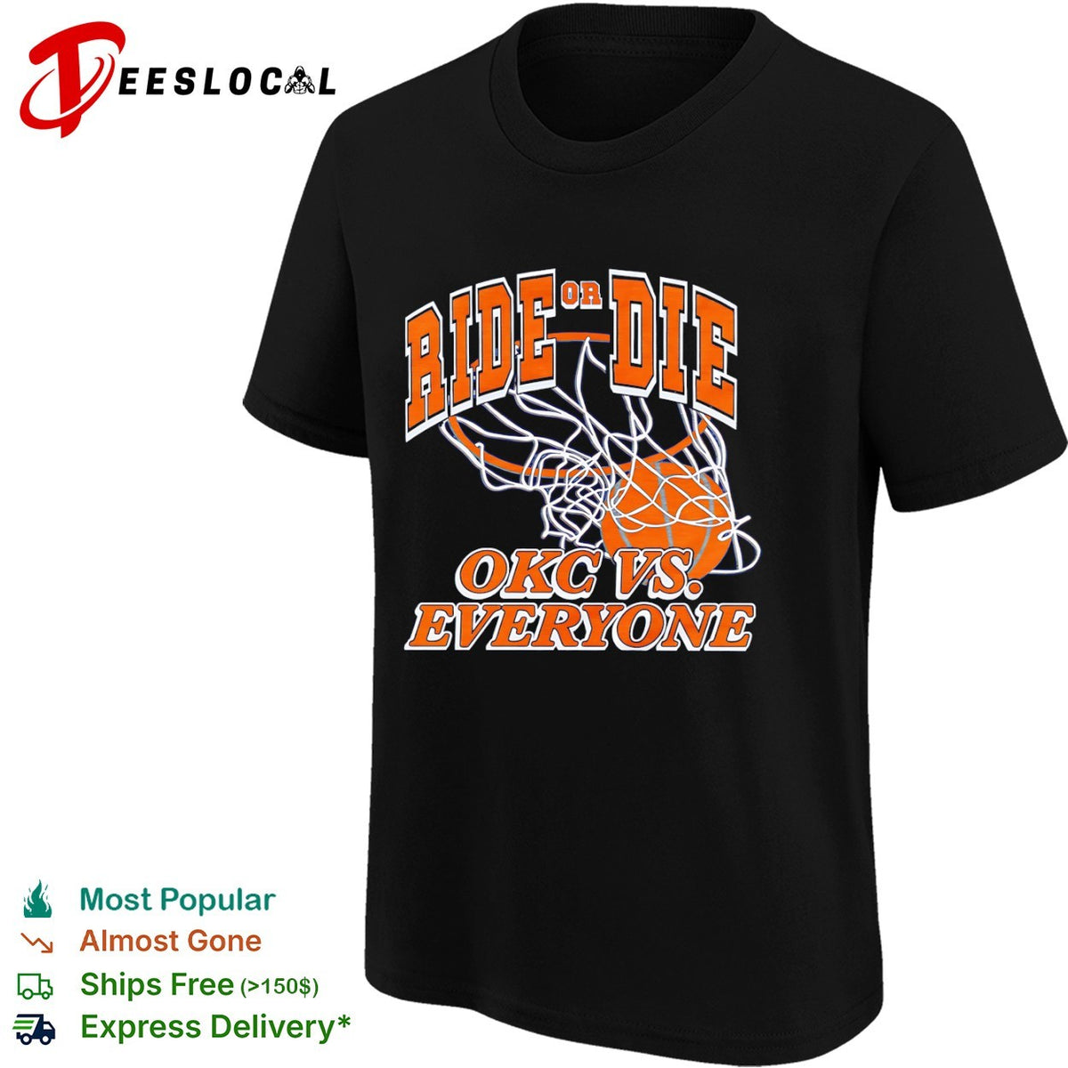 Ride or Die OKC vs Everyone Oklahoma City Thunder NBA Basketball Team Shirt
