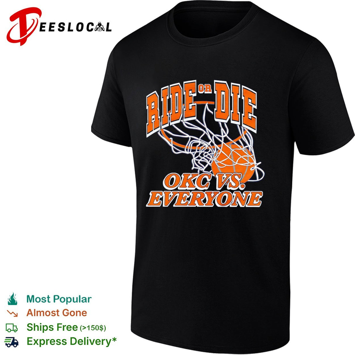 Ride or Die OKC vs Everyone Oklahoma City Thunder NBA Basketball Team Shirt