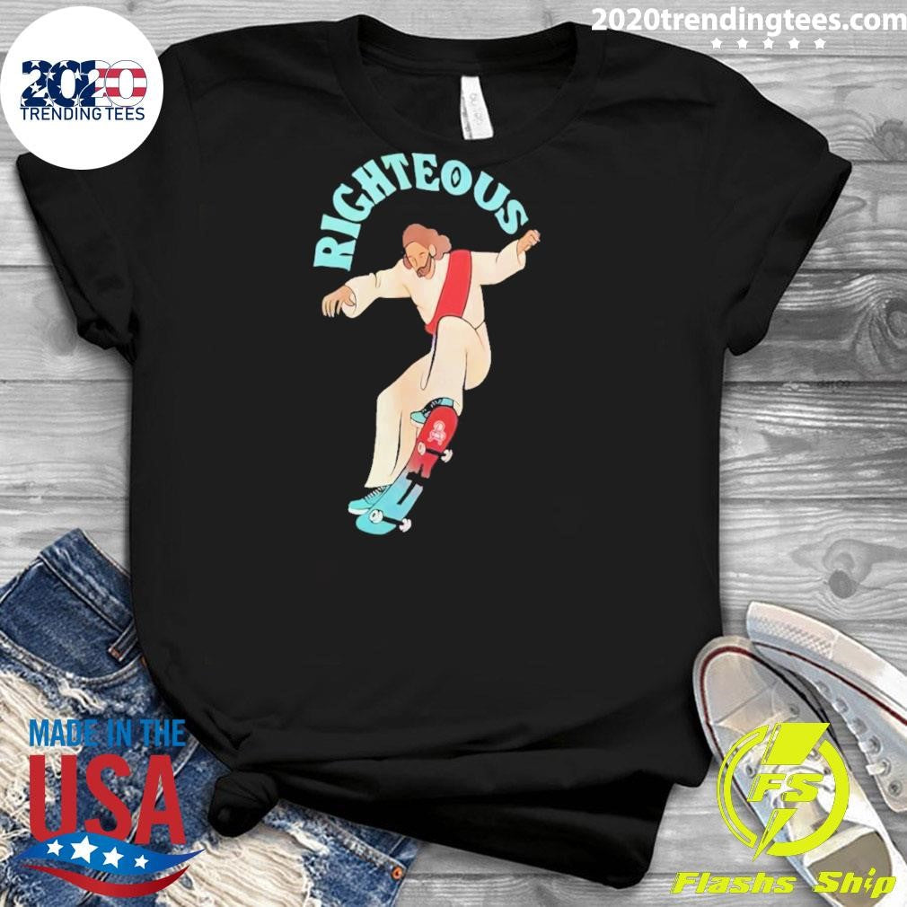 Righteous Jesus Skateboarding Meme Shirt