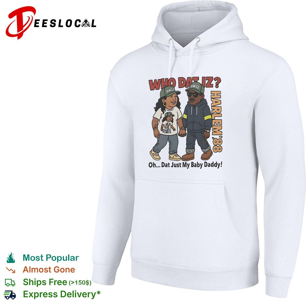 Rihanna and ASAP Rocky Harlem 88 Who Dat Iz Oh Dat Just My Baby shirt