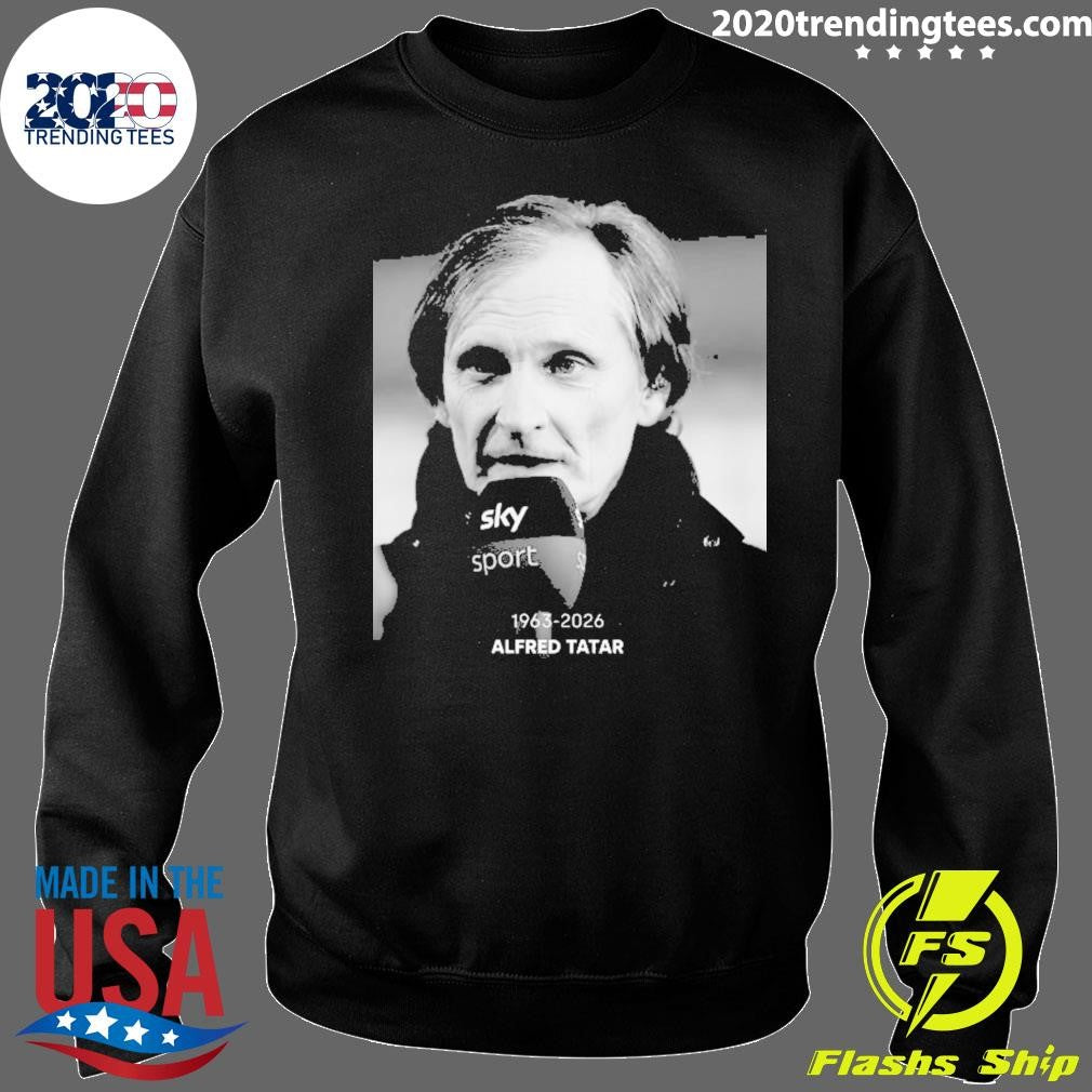 Rip Alfred Tatar 1963-2026 Shirt