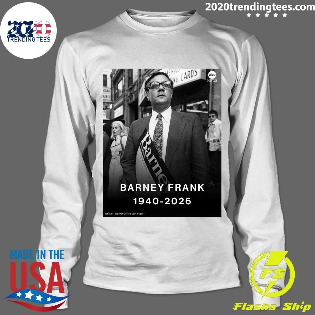 Rip Barney Frank 1940-2026 Shirt