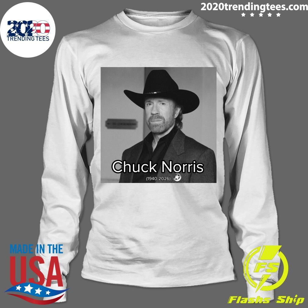 Rip Chuck Norris 1940-2026, The Film Legend Has Passed Away At The Age Of 86 Shirt