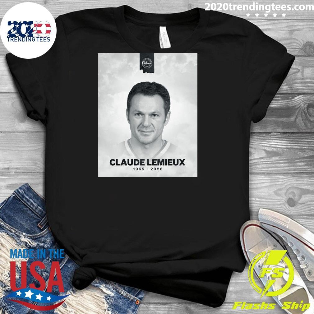 Rip Claude Lemieux 1965-2026 Shirt