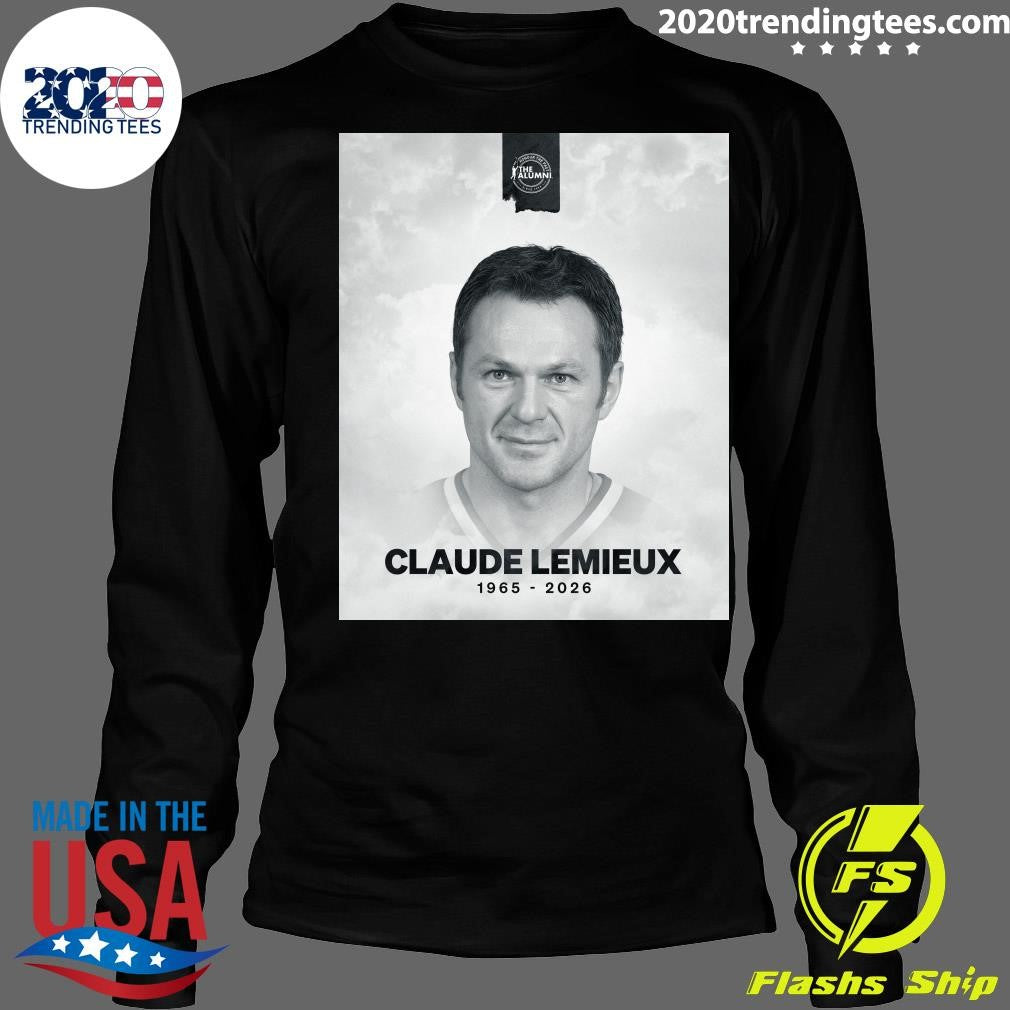 Rip Claude Lemieux 1965-2026 Shirt