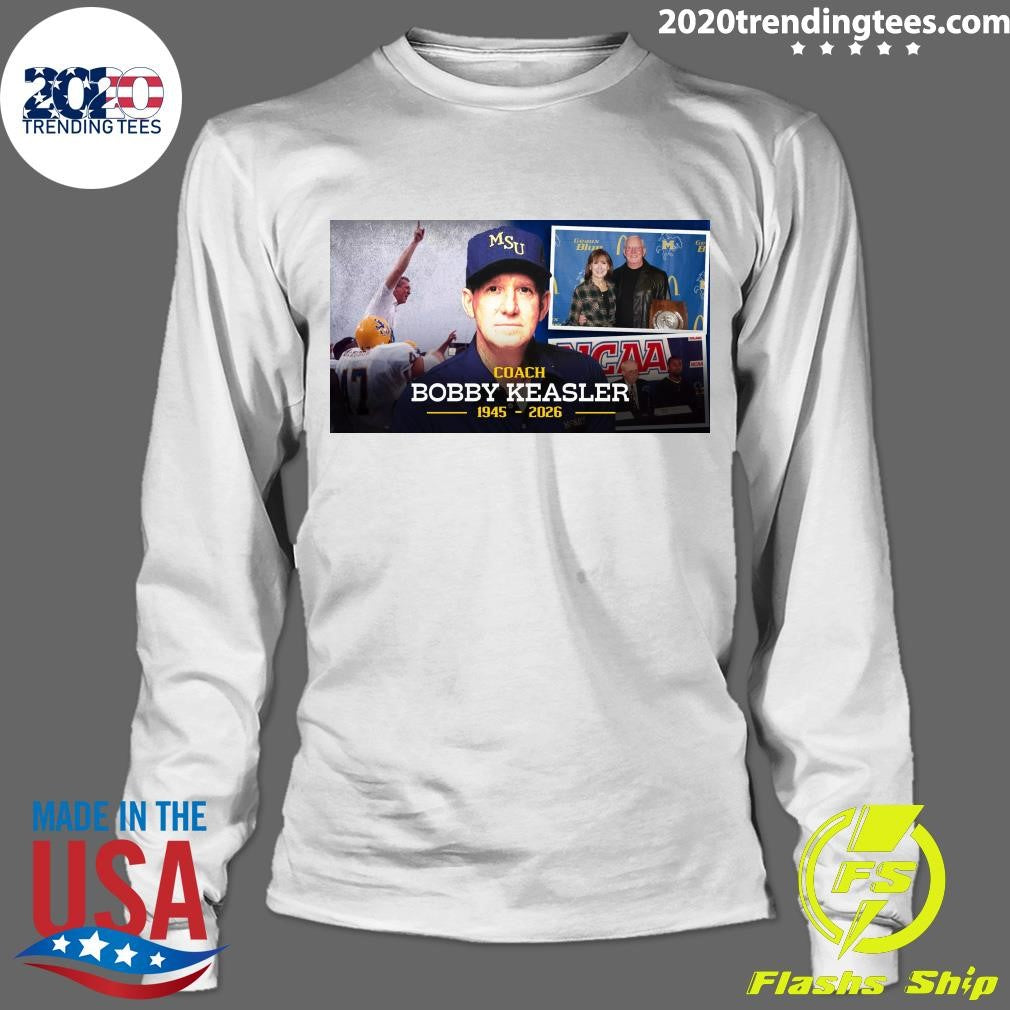 Rip Coach Bobby Keasler 1945-2026 Shirt