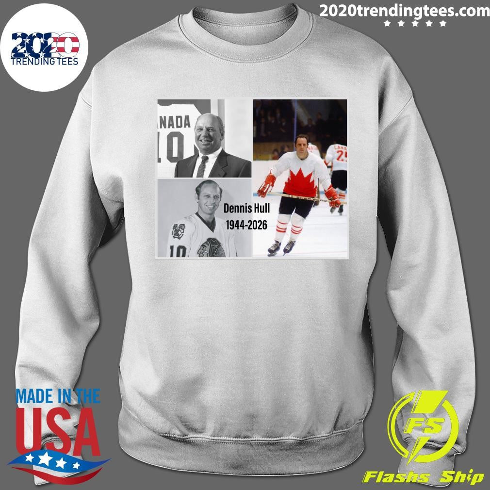 Rip Dennis Hull 1944-2026 Shirt