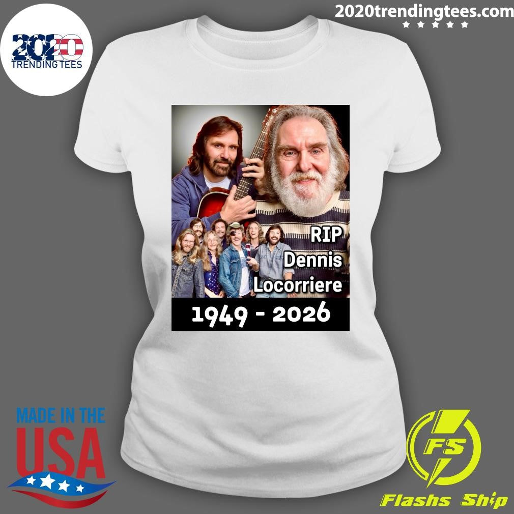 Rip Dennis Locorriere 1949-2026 Shirt