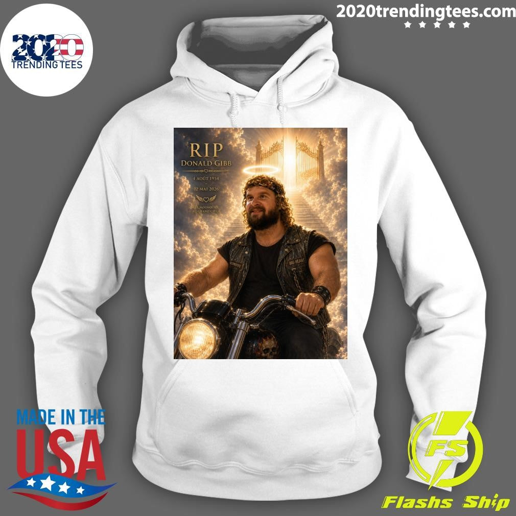 Rip Donald Gibb August 4, 1954 – May 12, 2026 Le Nounours Au Grand Coeur Shirt