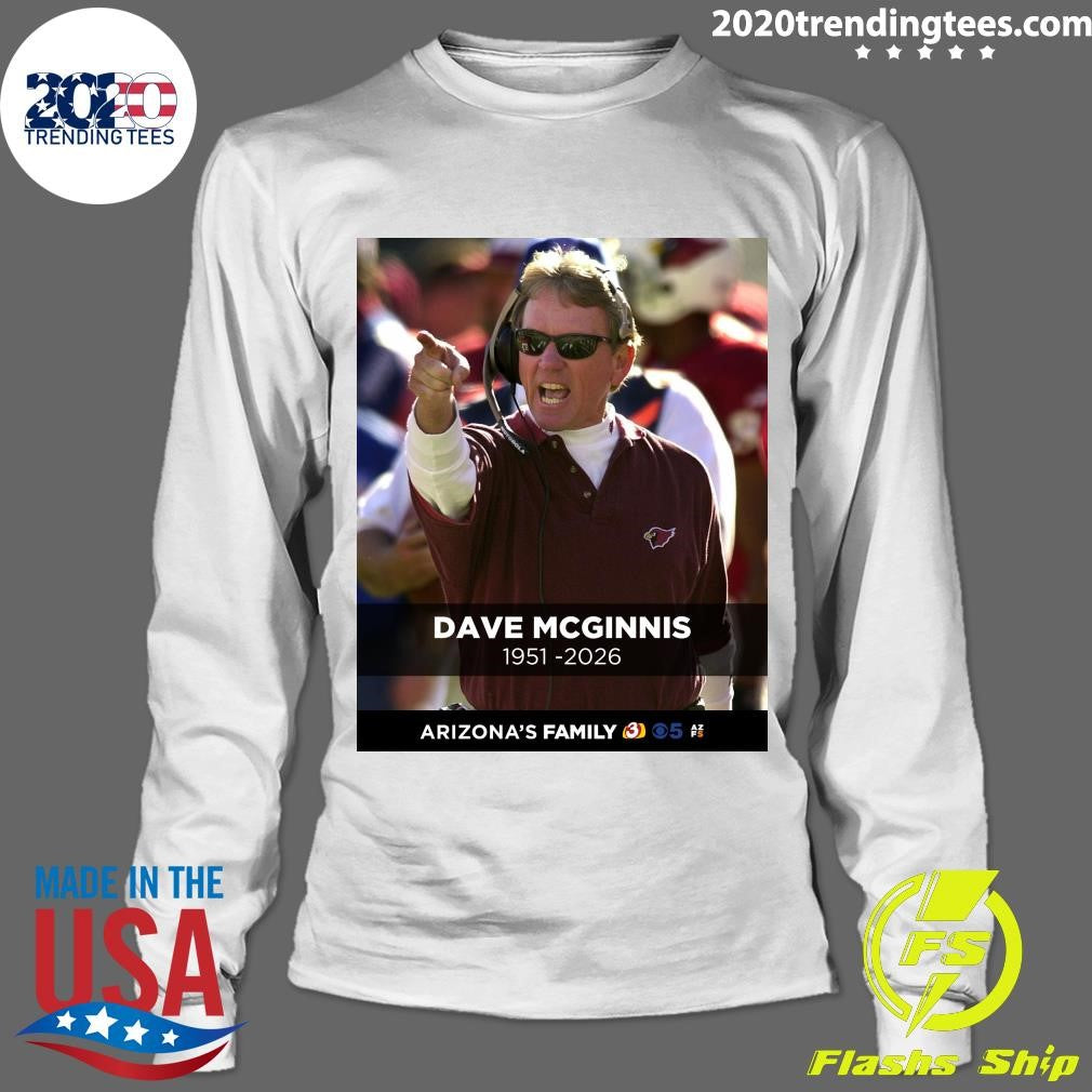 Rip Former Cardinals Head Coach Dave Mcginnis 1951-2026 Shirt