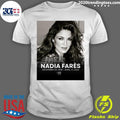 Rip Nadia Farès December 20, 1968 – April 17, 2026 Shirt