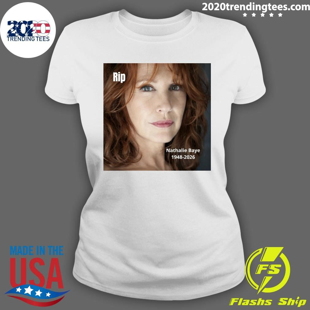 Rip Nathalie Baye 1948-2026 Shirt