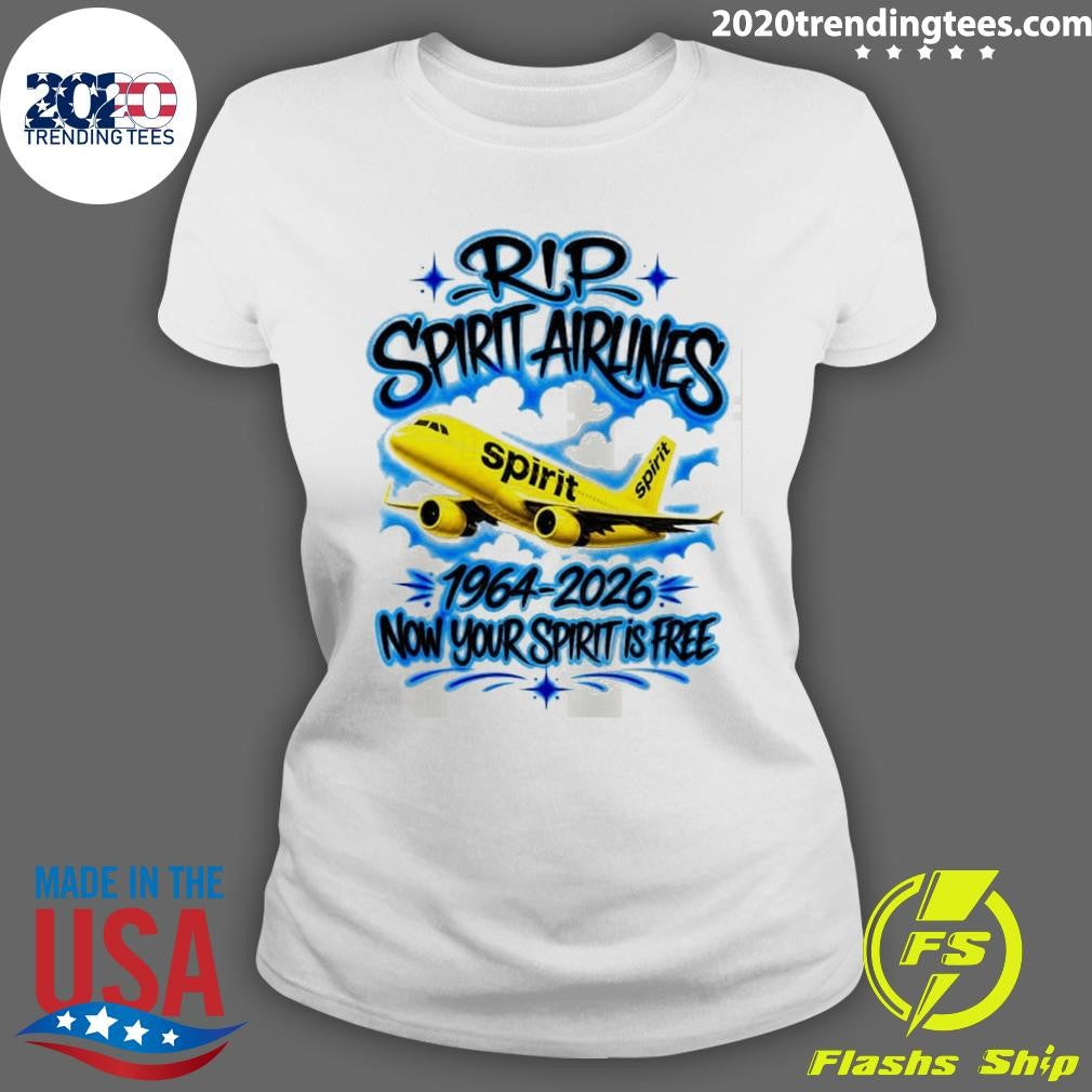 Rip Spirit Airlines 1964-2026 Now Your Spirit Is Free Shirt