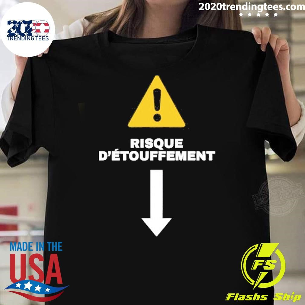 Risque D’étouffement Shirt