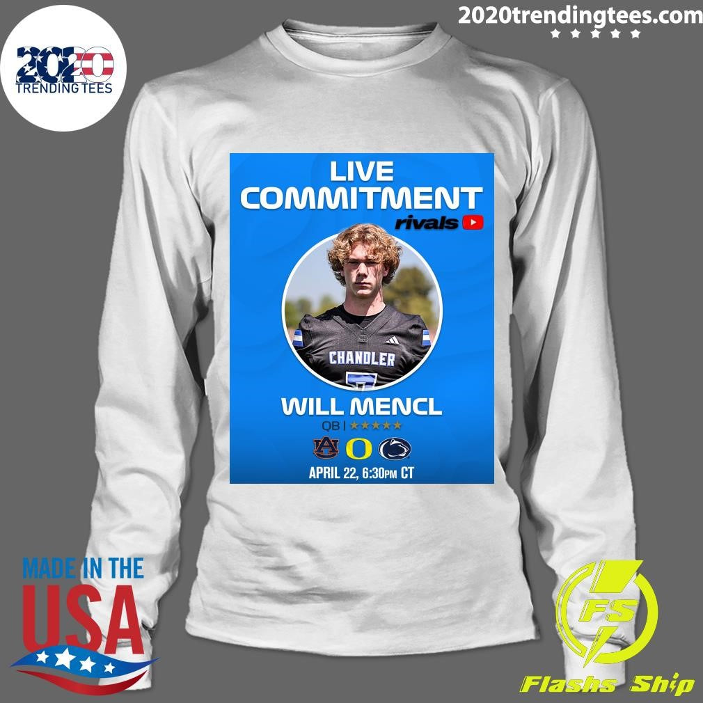 Rivals No. 1 QB Will Mencl will announce his commitment on the Rivals YouTube Channel on Wednesday Shirt