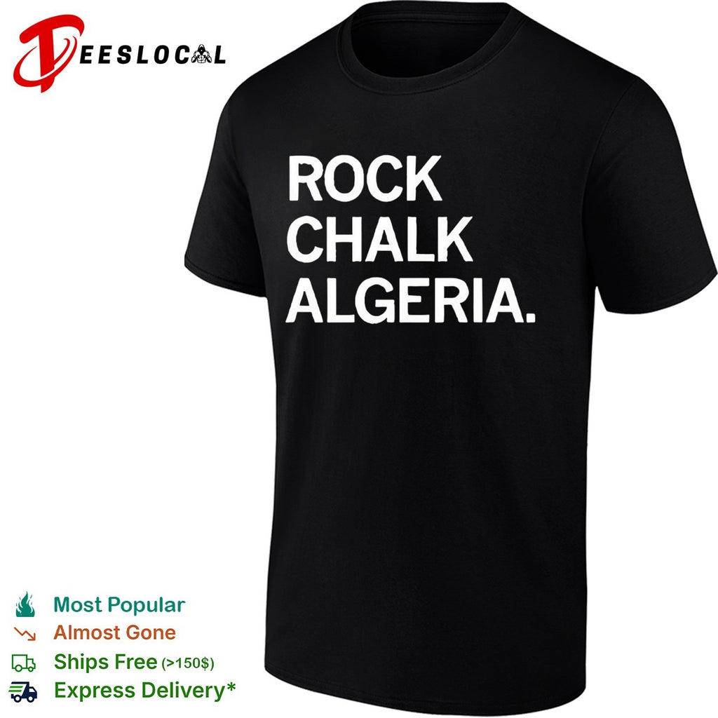 Rock Chalk Algeria bold green and white college chant style lettering graphic shirt