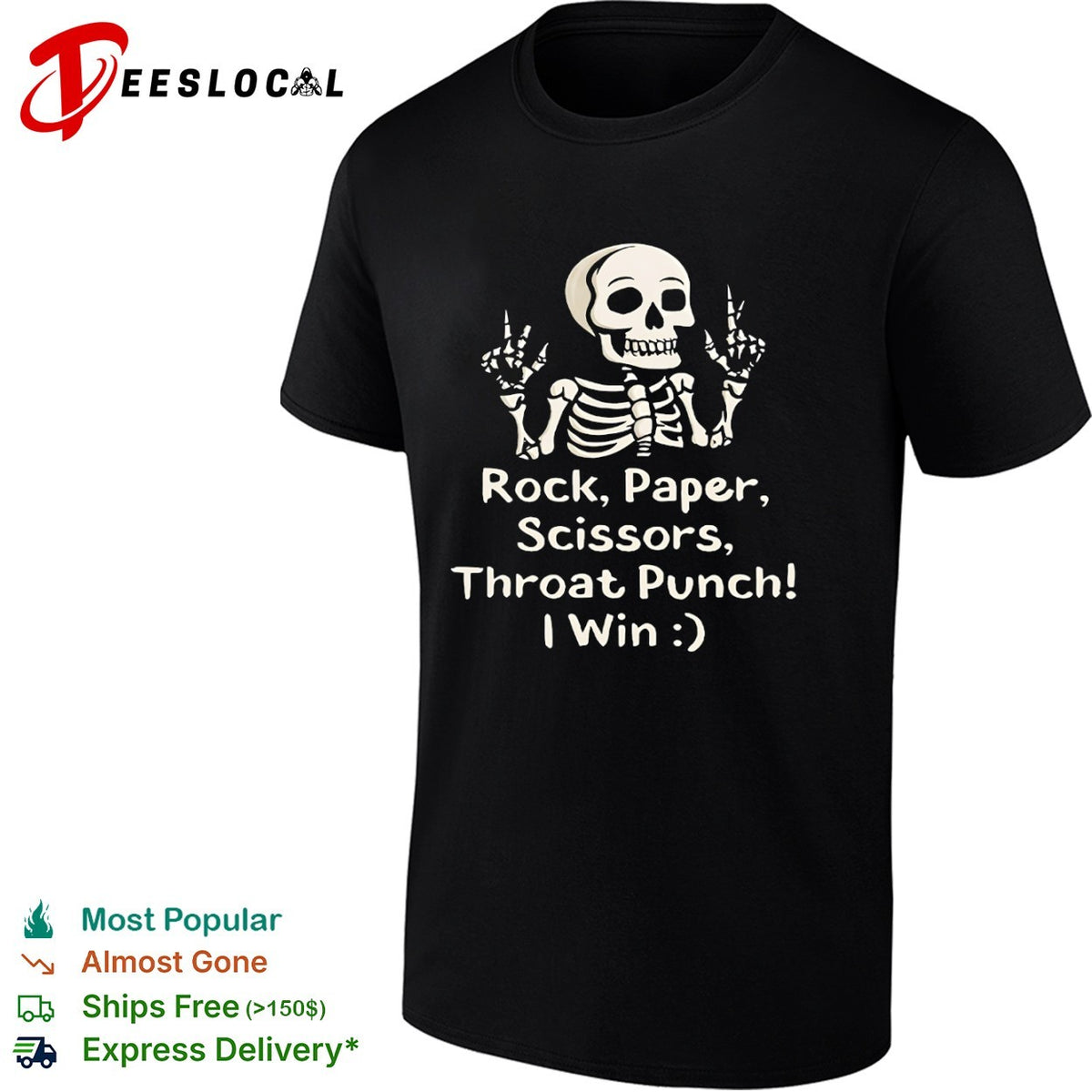 Rock Paper Scissors Throat Punch I Win Skeleton Shirt