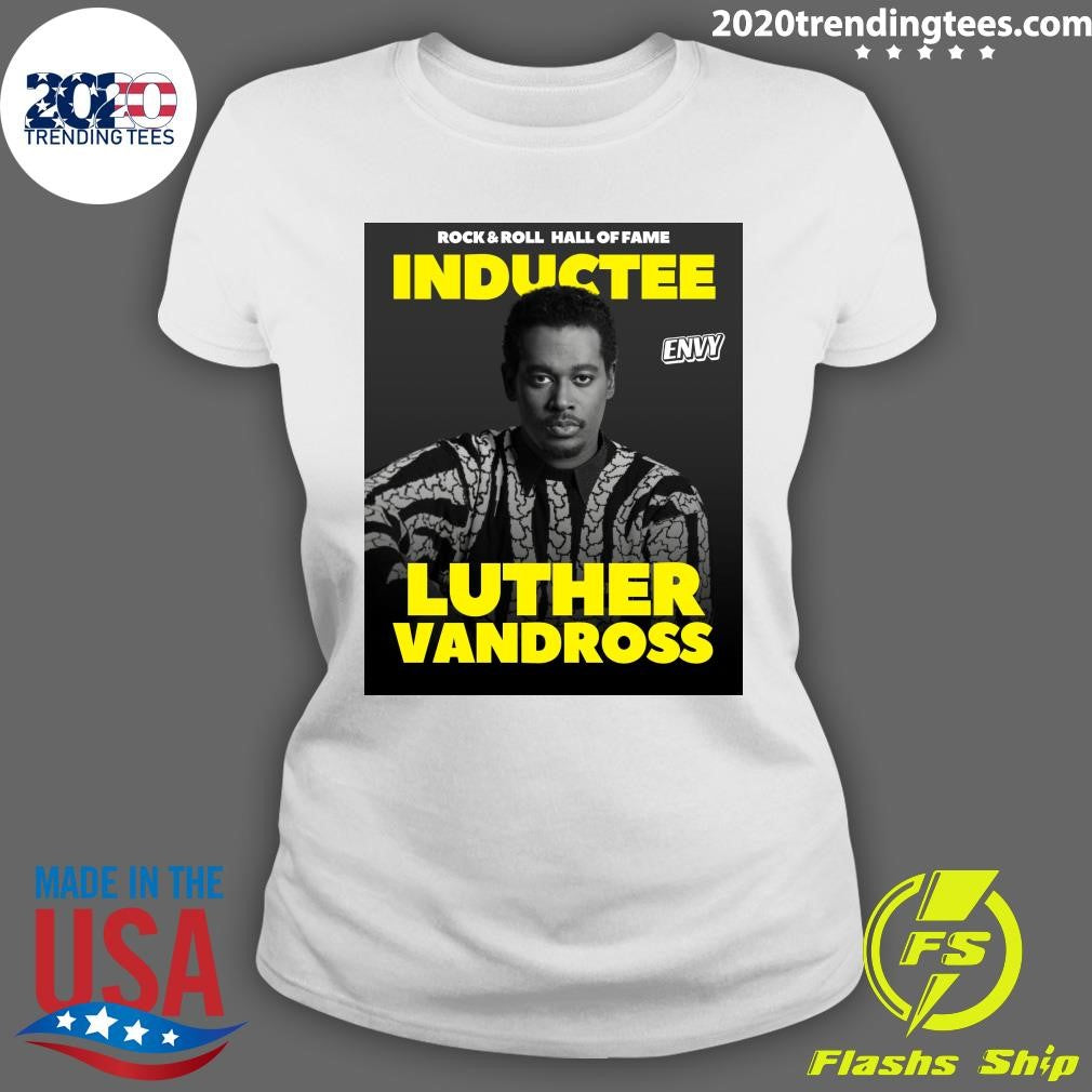 Rock & Roll Hall Of Fame Inductee Envy Luther Vandross Shirt
